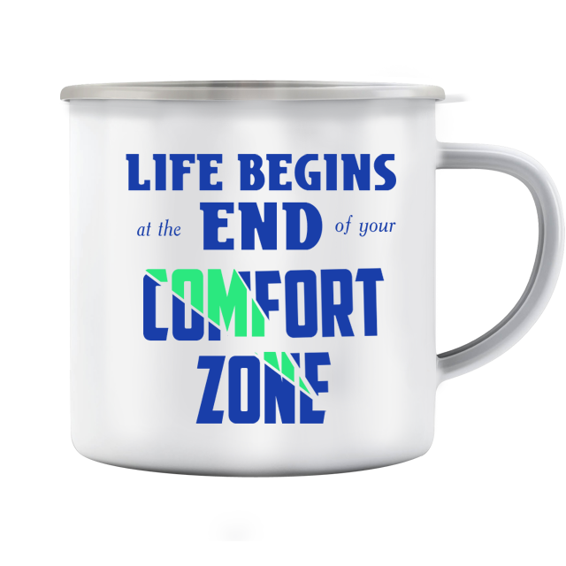 Емайлирано бяло метално канче с надпис Life begins at the end of your comfort zone