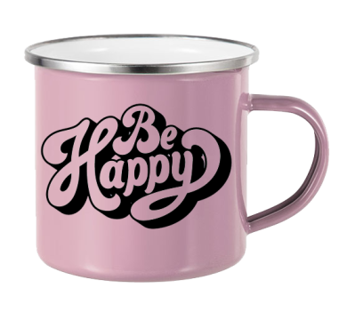 Емайлирано розово метално канче гланц с надпис Be Happy